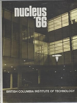 Image du vendeur pour Nucleus No. 1 ['66]: British Columbia Institute of Technology mis en vente par Purpora Books