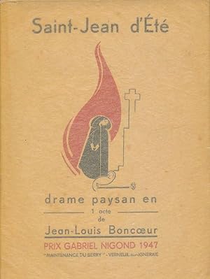 Seller image for Saint Jean d'Ete. Drame paysan en 1 acte for sale by LIBRAIRIE GIL-ARTGIL SARL