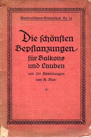 Die schönsten Bepflanzungen für Balkons und Lauben