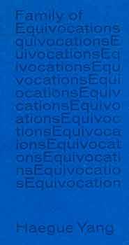 Image du vendeur pour Family of equivocations. (Catalog of exhibition at Aubette 1928 and the Muse d'art moderne et comtemporain in Strasbourg, from 8 June through 15 September 2013). mis en vente par Wittenborn Art Books