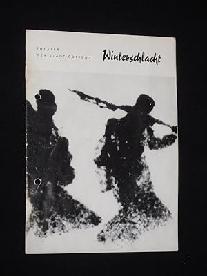 Immagine del venditore per Programmheft 10 Theater der Stadt Cottbus 1960/61. DIE WINTERSCHLACHT von Becher, Link (Musik). Regie: Kurt Rabe: Bhnenbild: Walter Bhm, techn. Ltg.: Bernhard Stusche. Mit Heinz Kgel, Ingeborg Holan, Christian Bleyhoeffer, Edith Sikierski, Heno Nordmann, Gnter Wolf, Ursula Lochner, Karl Gert Zinser, Egon Knitter, Gnter Teetzen venduto da Fast alles Theater! Antiquariat fr die darstellenden Knste