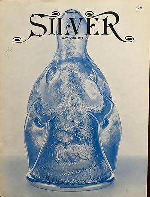 Seller image for The Magazine Silver, Volume XIII, Number 3, May - June 1980 for sale by Epilonian Books