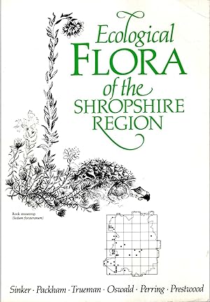 Seller image for Ecological Flora of the Shropshire Region for sale by Pendleburys - the bookshop in the hills