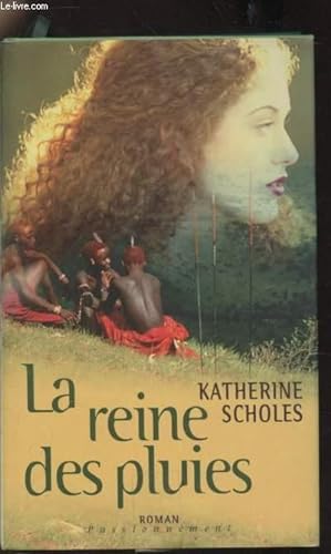 Image du vendeur pour La reine des pluies mis en vente par Le-Livre