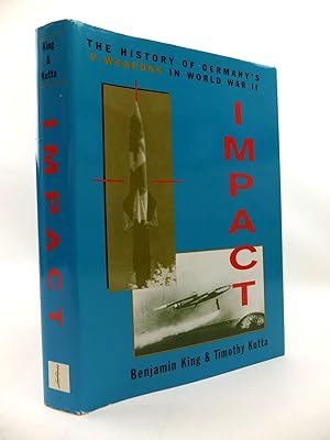 Seller image for IMPACT: THE HISTORY OF GERMANY'S V-WEAPONS IN WORLD WAR II for sale by Stella & Rose's Books, PBFA