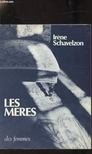 Bild des Verkufers fr Les mres zum Verkauf von Le-Livre