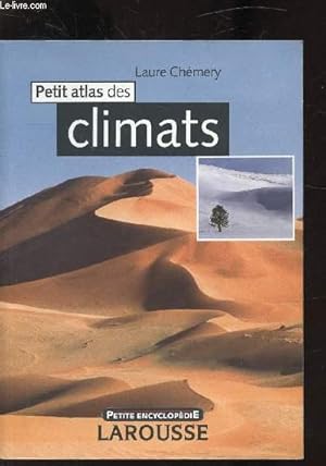 Bild des Verkufers fr Petit atlas des climats zum Verkauf von Le-Livre