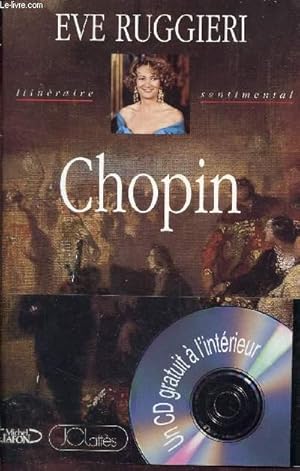 Bild des Verkufers fr Chopin. Livr sans le CD. zum Verkauf von Le-Livre