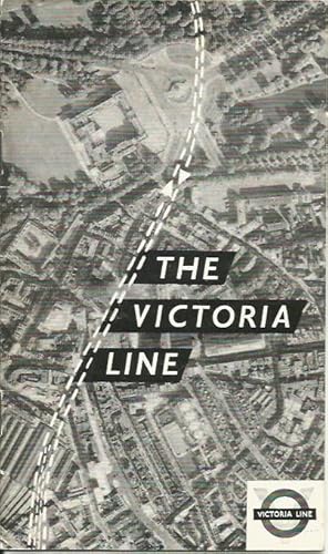 THE VICTORIA LINE: London's New Tube