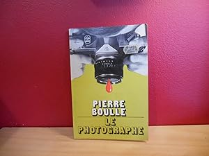 Seller image for LE PHOTOGRAPHE for sale by La Bouquinerie  Dd