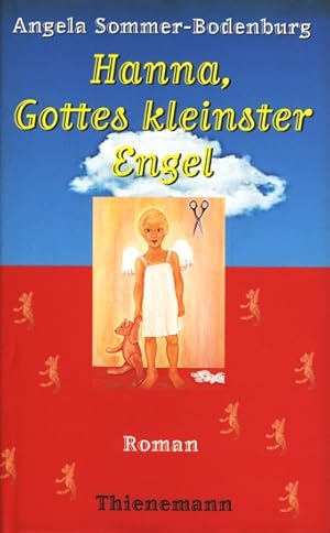 Bild des Verkufers fr Hanna, Gottes kleinster Engel : Roman. zum Verkauf von TF-Versandhandel - Preise inkl. MwSt.