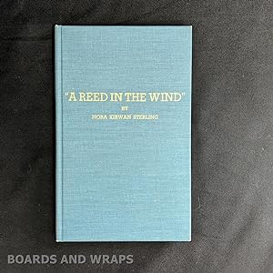 A Reed in the Wind