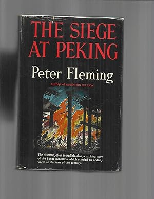 Seller image for THE SIEGE AT PEKING. for sale by Chris Fessler, Bookseller