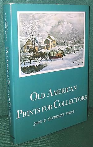 Seller image for Old American Prints for Collectors for sale by Dearly Departed Books