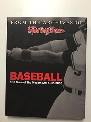 Immagine del venditore per Baseball 100 Years of the Modern Era: 1901 - 2000, From the Archives of The Sporting News venduto da Nick of All Trades