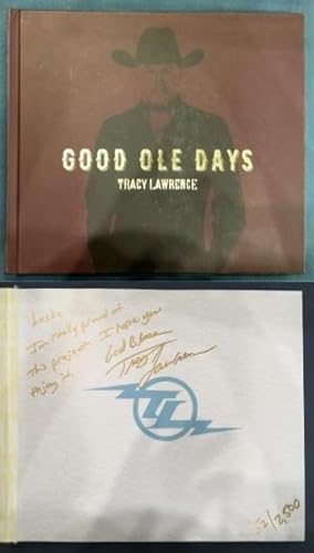 Tracy Lawrence: Good Ole Days by Tracy Lawrence