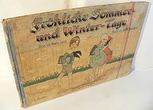 Fröhliche Sommer- und Winter-Tage. Verse von Marie Sauer und Bilder von Franz Dresdener.