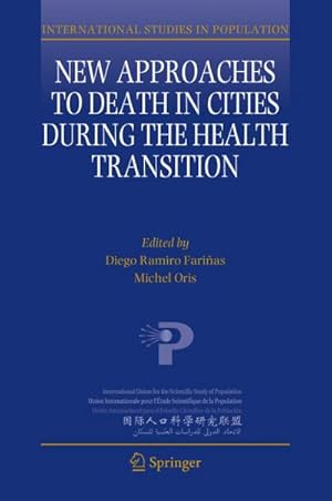 Bild des Verkufers fr New Approaches to Death in Cities during the Health Transition zum Verkauf von AHA-BUCH GmbH