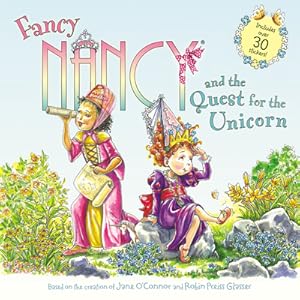 Seller image for Fancy Nancy and the Quest for the Unicorn (Paperback or Softback) for sale by BargainBookStores