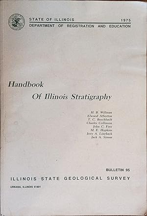 Bild des Verkufers fr Handbook of Illinois Stratigraphy (Illinois State Geography Survey Bulletin #95) zum Verkauf von The Book House, Inc.  - St. Louis