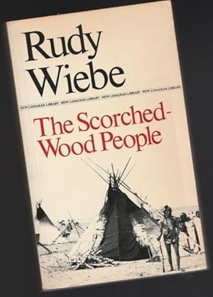 The Scorched-Wood People -(New Canadian Library N155)-