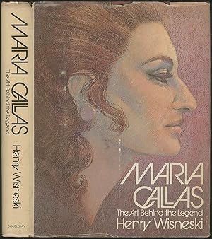 Imagen del vendedor de Maria Callas: The Art Behind the Legend with Performance Annals 1947-1974 by Arthur Germond a la venta por Between the Covers-Rare Books, Inc. ABAA