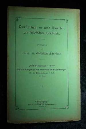 Bild des Verkufers fr Untersuchungen zu den Breslauer Bischofskatalogen. Darstellungen und Quellen zur schlesischen Geschichte ; Bd. 25 zum Verkauf von Roland Antiquariat UG haftungsbeschrnkt