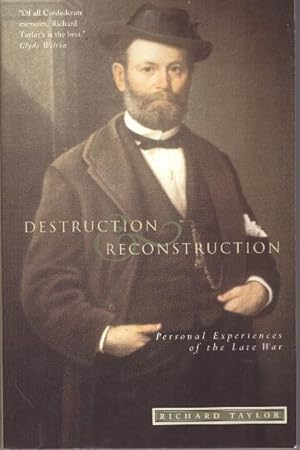 DESTRUCTION RECONSTRUCTION; Personal Experiences of the Late War