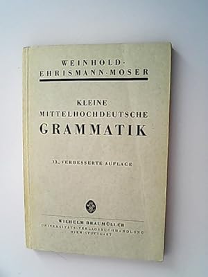 Imagen del vendedor de Kleine mittelhochdeutsche Grammatik. a la venta por Antiquariat Bookfarm