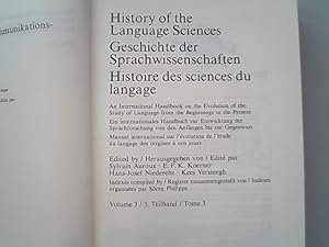 Bild des Verkufers fr History of the Language Sciences. Geschichte der Sprachwissenschaften. Histoire des sciences du langage. 3. Teilband / Tome 3. zum Verkauf von Antiquariat Bookfarm