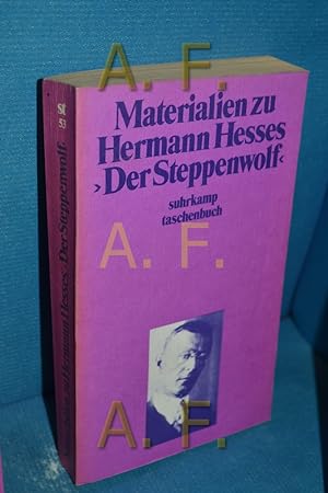 Imagen del vendedor de Materialien zu Hermann Hesses Der Steppenwolf hrsg. von Volker Michels / suhrkamp-taschenbcher , 53 a la venta por Antiquarische Fundgrube e.U.