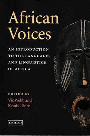 African Voices: An Introduction to the Languages and Linguistics of Africa