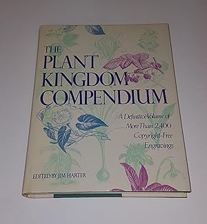 Imagen del vendedor de The Plant Kingdom Compendium - A Definitive Volume of More Than 2400 Copyright-Free Engravings a la venta por CURIO