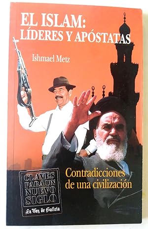 Seller image for El Islam : Lderes y Apstatas for sale by Librera Salvalibros Express