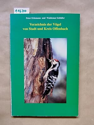 Verzeichnis der Vögel von Stadt und Kreis Offenbach. Kommentierte Artenliste als Prodromus einer ...