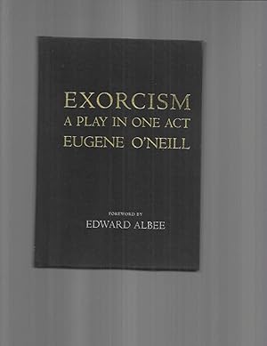 EXORCISM: A Play In One Act. Foreword By Edward Albee