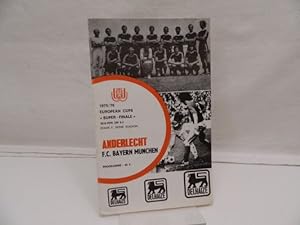 European Cups " Super - Finale " , 30.8.1976 Stade E. Verse Stadion ; Andrlecht - F.C. Bayern Mün...