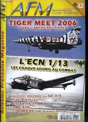 Imagen del vendedor de Afm - Aviation franaise magazine n 12 - Santos-Dumont par Frdric Marsaly, Montlico 2006 par Daniel Liron, SO-96 par Philippe Ricco, ECN 1/13 par Jean Claude Soumille, NC 410 par Philippe Ricco, Tiger Meet 2006 par Jacques Moulin, H 34 par Jean Paul a la venta por Le-Livre