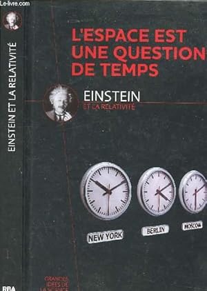Bild des Verkufers fr Einstein et la relativit - l'espace est une question de temps zum Verkauf von Le-Livre