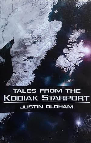 Tales from the Kodiak Starport