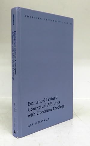 Seller image for Emmanuel Levinas' Conceptual Affinities with Liberation Theology for sale by Attic Books (ABAC, ILAB)