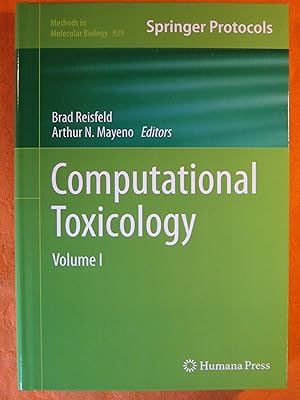 Computational Toxicology: Volume I (Methods in Molecular Biology)