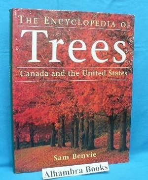 The Encyclopedia of Trees : Canada and the United States