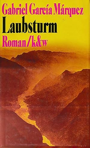 Image du vendeur pour Laubsturm : Roman. Aus d. Span. von Curt Meyer-Clason. mis en vente par Fundus-Online GbR Borkert Schwarz Zerfa