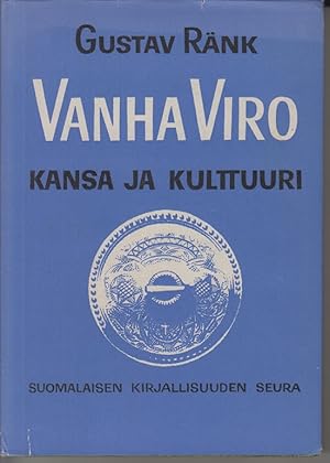 Bild des Verkufers fr Vanha Viro - Kansa Ja Kulttuuri. zum Verkauf von Allguer Online Antiquariat