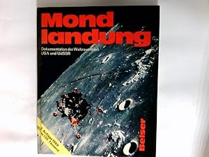 Mondlandung : Dokumentation d. Weltraumfahrt USA u. UdSSR.