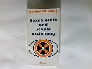 Bild des Verkufers fr Sexualethik und Sexualerziehung. zum Verkauf von Antiquariat Buchhandel Daniel Viertel