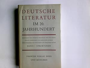 Bild des Verkufers fr Deutsche Literatur im 20. Jahrhundert; : Bd. 1., Strukturen zum Verkauf von Antiquariat Buchhandel Daniel Viertel