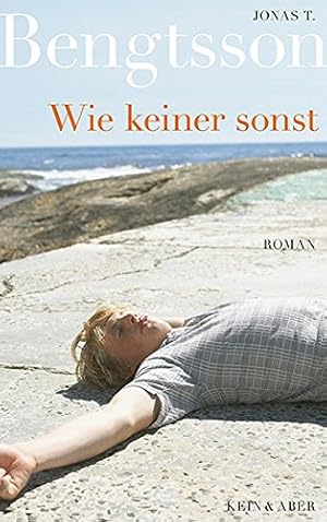 Seller image for Wie keiner sonst : Roman. for sale by Antiquariat Buchhandel Daniel Viertel