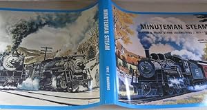 Seller image for Minuteman Steam: Boston & Maine Steam Locomotives, 1911-1958 for sale by Midway Book Store (ABAA)